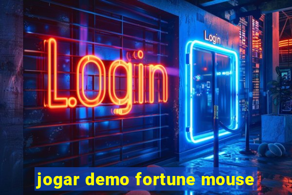 jogar demo fortune mouse